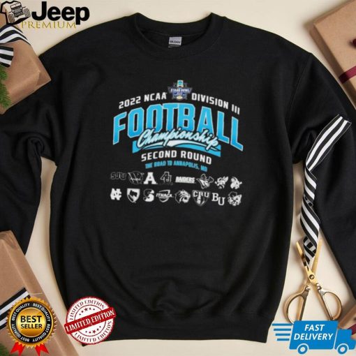 The Second Round 2022 NCAA Division III Football Championship Shirt