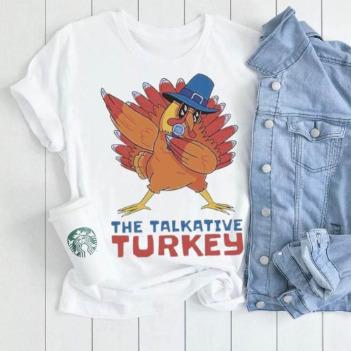 The Talkative Turkey Dabbing Thanksgiving Shirt