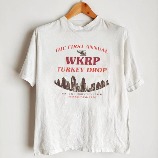 The first annual Wkrp turkey drop pinedale shopping center T Shirt