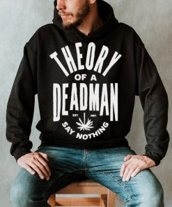 Theory of a deadman est 2001 say nothing T shirt