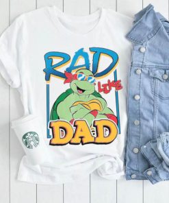 Tmnt Rad Like Dad Raphael Ninja Turtles shirt