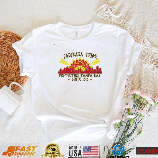 Tocobaga Tribe Protecting Tampa Bay Since 1513 Shirt