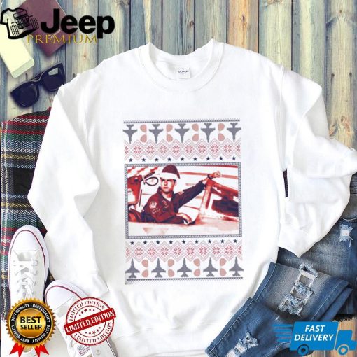 Top Gun The Maverick Tacky Christmas Ugly Shirt