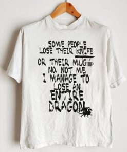Top i manage to lose an entire dragon how to train your dragon shirt