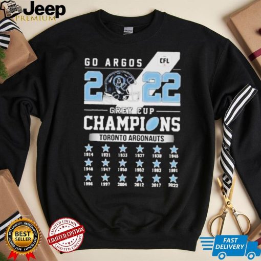 Toronto Argonauts 2022 Go Argos Grey Cup Champions Shirt