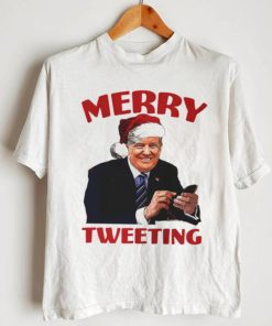 Trump Merry tweeting Christmas T Shirt