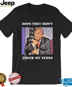 Trump Tax Return – Trump Is A Freeloader T Shirt