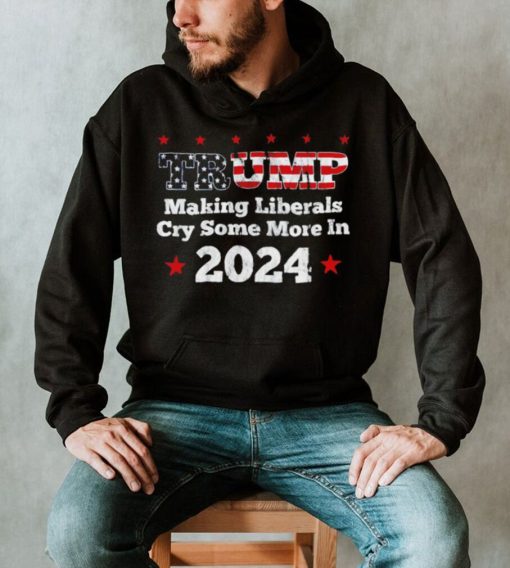 Trump making liberals cry some more in 2024 American flag shirt