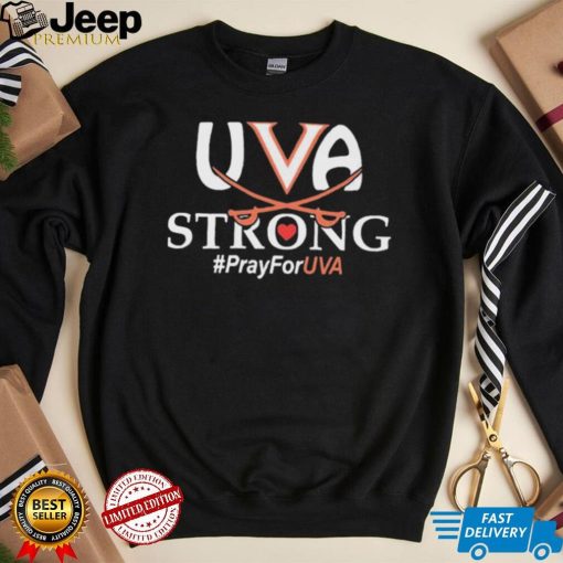 UVA Strong Pray For UVA Shirt