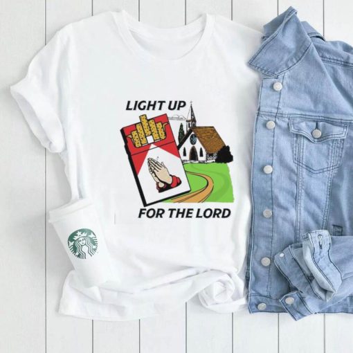 Light Up For The Lord Shirt0