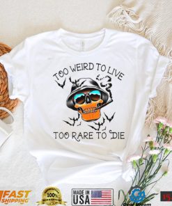 Vintage Hunter S Thompson Shirt Too Weird To Live Too Rare To Die Hilarious Witty Funny Meme Gift Tee