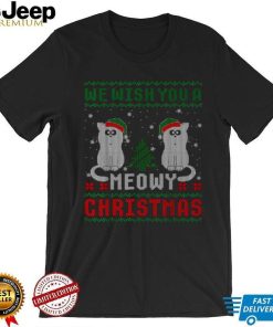 We Wish You A Meowy Cat Ugly Christmas T Shirt