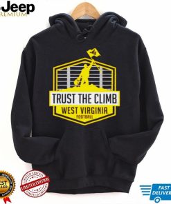 West Virginia Mountaineers Trust The Climb shirt