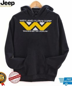 Weyland – Yutani Corp Bulding better Worlds logo shirt