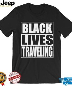 White Lives Matter T shirt, Black Lives Traveling T shirt, Kanye West Shirt