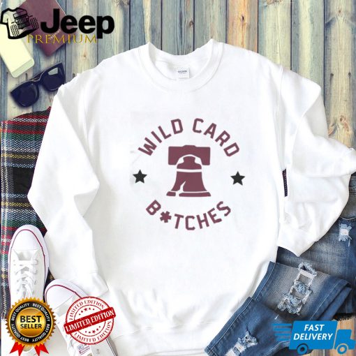 Wild Card Bitches Philadelphia Phillies 2022 Postseason Shirt0