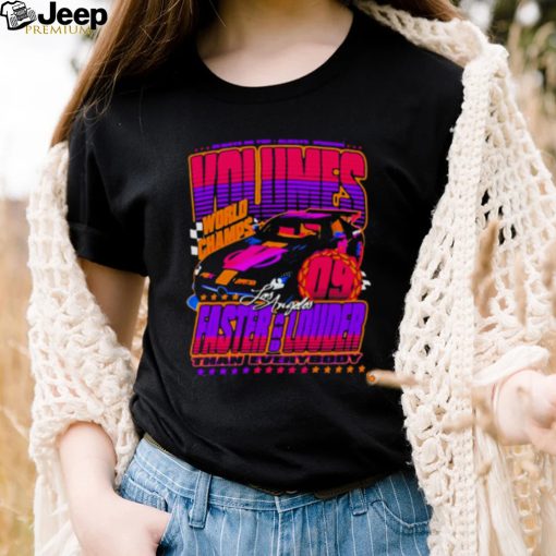 World champs los angeles faster and louder T shirt