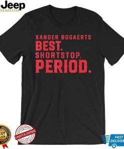 Xan Diego – Xander Bogaerts Best Shortstop Period Xander Bogaerts Boston T Shirt