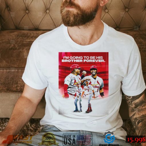 Yadier Molina On Albert Pujols Going To Be His Brother Forever Shirt