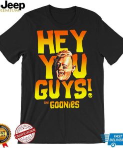 Yellow Design The Gonies Hey You Guys shirt