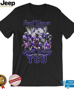 Real Women love football smart Women love the TCU Horned Frogs team 2022 shirt