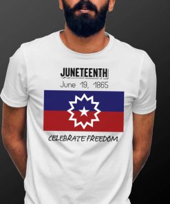 juneteenth june 19 1865 celebrate freedom shirt