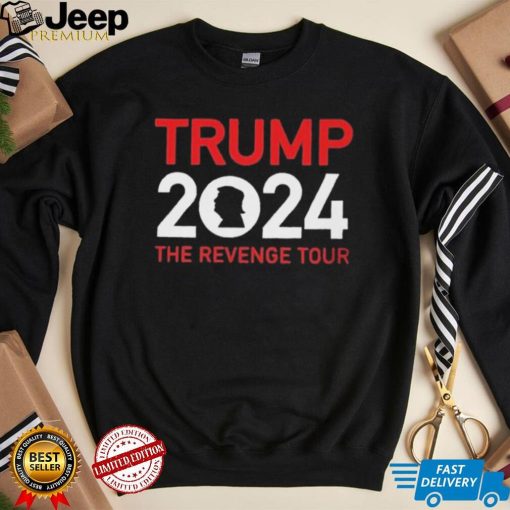 Trump 2024 The Revenge Tour Shirt