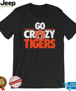 Auburn Tigers Go Crazy Tigers Shirt