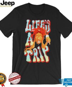 Lifes A Trip Trippieland Trippie Redd Shirt