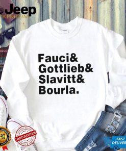 Fauci & Gottlieb & Slavitt & Bourla Shirt