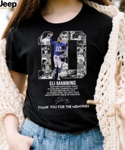 10 Eli Manning New York Giant 2004 2019 Signature Thank You For The Memories Shirt