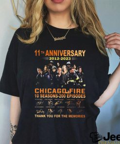 11th anniversary 2012 2023 chicago fire 10 seasons 200 episodes jesse spencer monica an charlie babett save englenberg turi sardard kada billmer thank you for the memories shirt