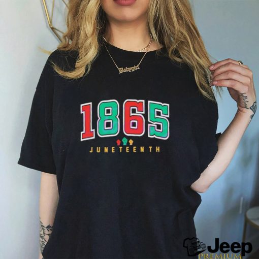 1865 Juneteenth Black History Month 2023 Shirt