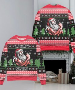 All I want for Christmas is justice for black lives Christmas sweater