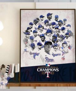 2023 American League Champions Are Texas Rangers Go And Take It Home Decor Poster Canvas