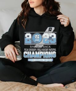 2023 Back To Back NCAA Division I Field Hockey National Champions North Carolina Tar Heel T Shirt