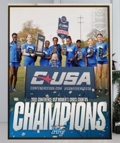 2023 Conference USA Womens Cross Country Champions Are Middle Tennessee XC Track And Field Home Decor Poster Canvas