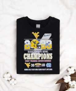 2023 Duke’s Mayo Bowl Champions West Virginia Mountaineers 30 vs 10 North Carolina Shirt