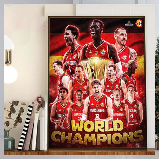 2023 FIBA Basketball World Cup World Champions Are The Germany Home Decor Poster Canvas