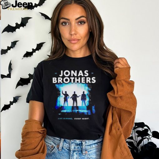 2023 Jonas Brothers five albums every night shirt