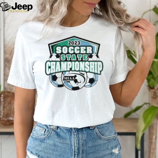 2023 Miaa Soccer State Championship shirt