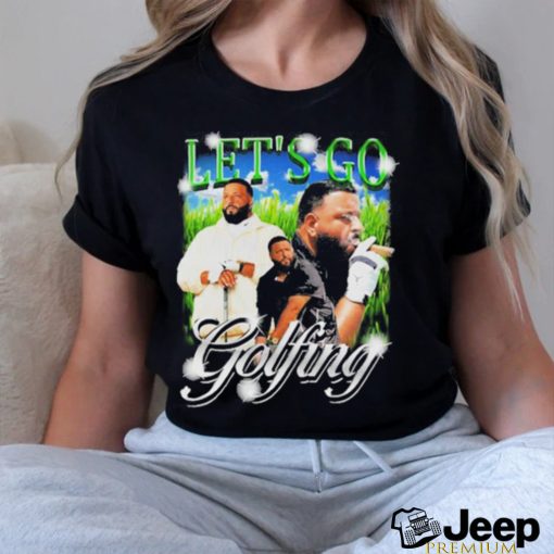 2023 Not safe for wear let's go golfing dj khaled shirt