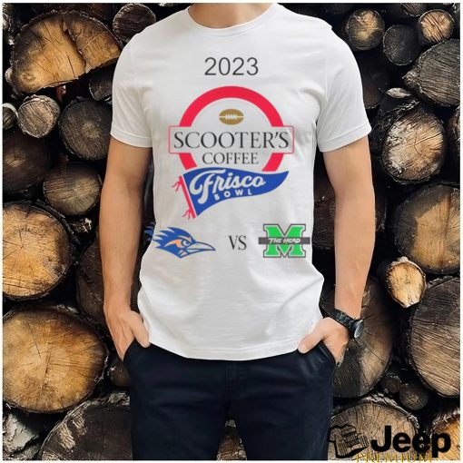 2023 Scooter’s Coffee Frisco Bowl Utsa Vs Marshall Toyota Stadium Frisco Tx T shirt]