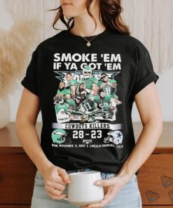 2023 Smoke ‘Em If Ya Got ‘Em Cowboys Killers 28 23 Philadelphia Eagles Signatures Shirt