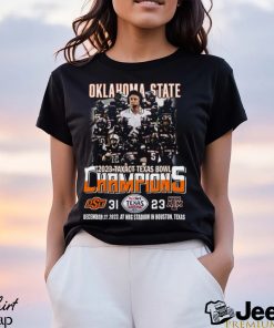 2023 Taxact Texas Bowl Champions Oklahoma State Cowboys 31 – 23 Texas A&M Aggies December 27, 2023 NRG Stadium In Houston, Texas T Shirt