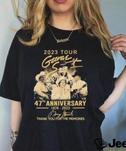 2023 Tour George Strait 47th Anniversary 1967 2023 Merch 2023 Tour George Strait Thank You For The Memories Signatures 2023 T Shirt