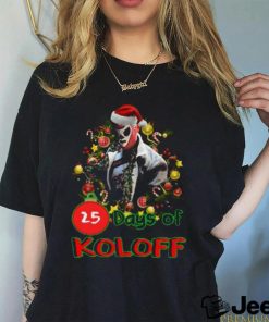 25 days of koloff vladdy claus t shirt