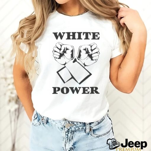 White Power Shirt