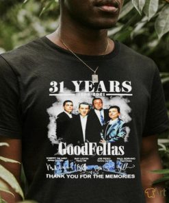 31 years 1990 2021 GoodFellas signatures thank you for the memories t shirt