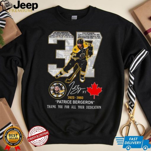 37 Patrice Bergeron 2023 2003 thank you for all your dedication signature shirt